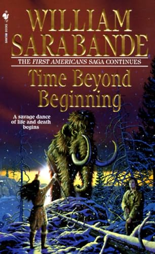 Stock image for Time Beyond Beginning (First Americans Saga) for sale by R Bookmark