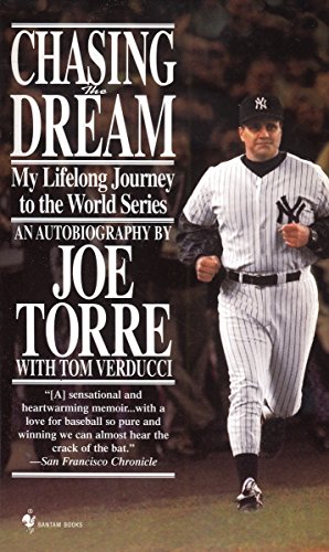 Beispielbild fr Chasing the Dream: My Lifelong Journey to the World Series zum Verkauf von LONG BEACH BOOKS, INC.