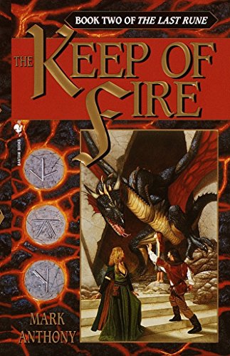 9780553579321: The Keep of Fire: Book Two of the Last Rune: 02