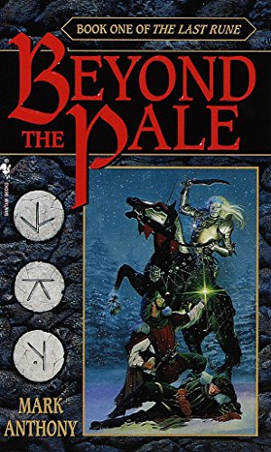 Stock image for Beyond the Pale : Book One of the Last Rune for sale by Better World Books