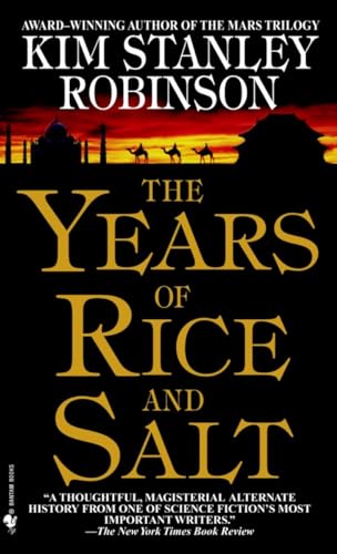 Beispielbild fr The Years of Rice and Salt: A Novel zum Verkauf von ICTBooks