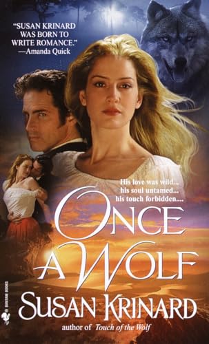 9780553580211: Once a Wolf (Western/Victorian Werewolf)