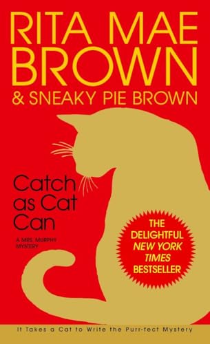 Catch as Cat Can: A Mrs. Murphy Mystery (9780553580280) by Rita Mae Brown