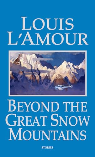 Beispielbild fr Beyond the Great Snow Mountains: Stories zum Verkauf von Orion Tech