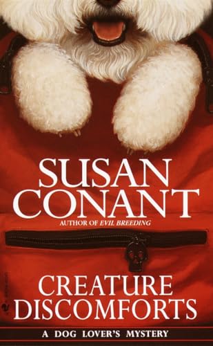 9780553580594: Creature Discomforts (A Dog Lover's Mystery)
