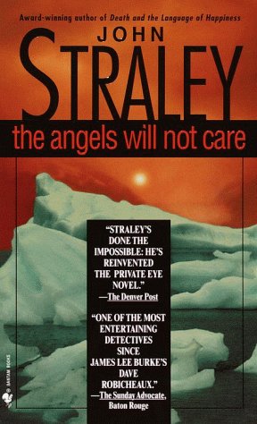 Stock image for The Angels Will Not Care for sale by Half Price Books Inc.