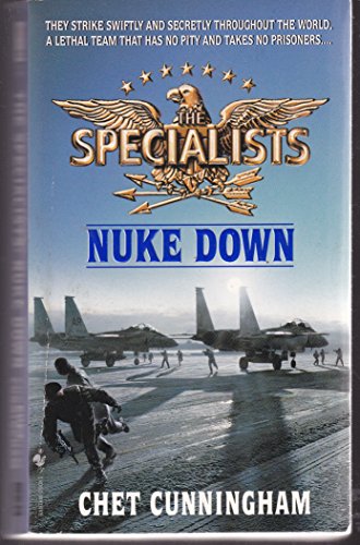 Imagen de archivo de The Specialists : Nuke Down a la venta por HPB-Diamond