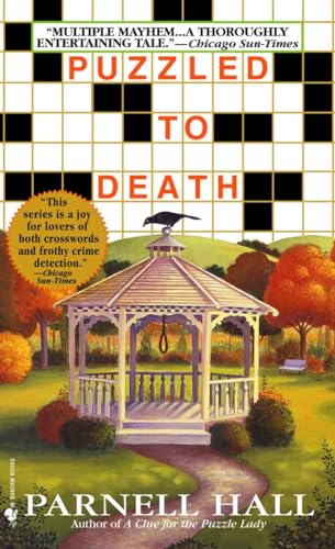 Puzzled to Death (The Puzzle Lady Mysteries) (9780553581461) by Hall, Parnell