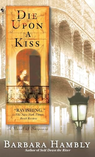 Beispielbild fr Die Upon a Kiss (Benjamin January, Book 5) zum Verkauf von SecondSale