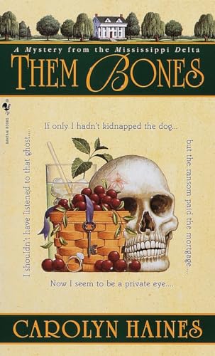 9780553581713: Them Bones: A Mystery from the Mississippi Delta (Sarah Booth Delaney)
