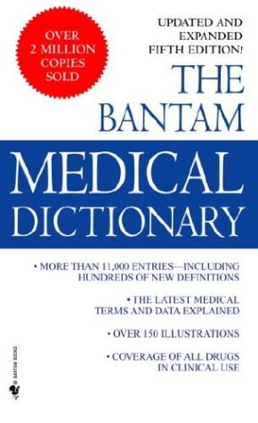 9780553581898: The Bantam Medical Dictionary: Third Revised Edition