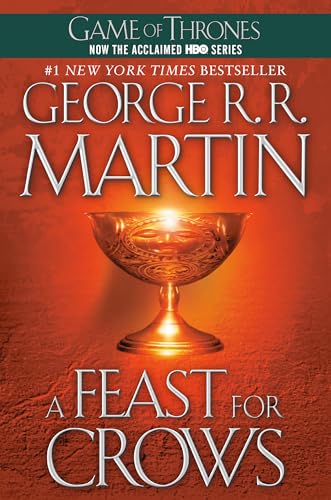 Stock image for A Feast for Crows (A Song of Ice and Fire, Book 4) for sale by Your Online Bookstore
