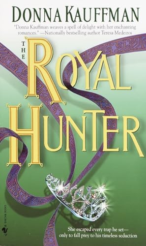 The Royal Hunter: A Novel (9780553582420) by Kauffman, Donna