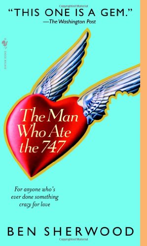 9780553582802: The Man Who Ate the 747