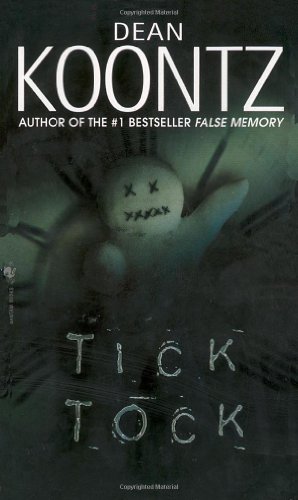Tick Tock (9780553582925) by Dean Koontz