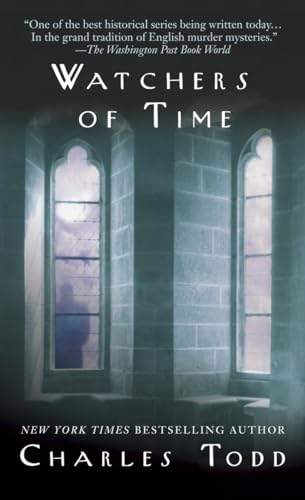 Beispielbild fr Watchers of Time: An Inspector Ian Rutledge Novel zum Verkauf von Reliant Bookstore