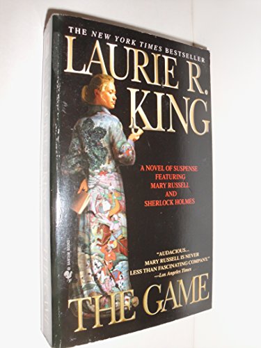 The Game: A novel of suspense featuring Mary Russell and Sherlock Holmes (Mary Russell Novels)
