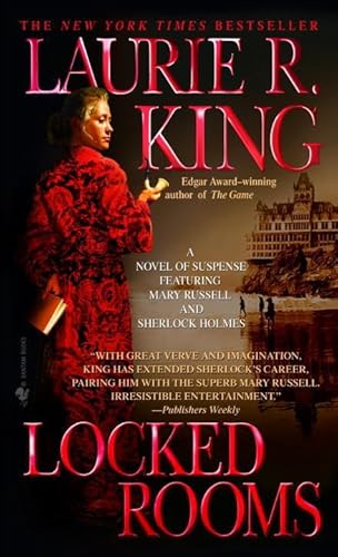 Locked Rooms: A novel of suspense featuring Mary Russell and Sherlock Holmes (9780553583410) by King, Laurie R.