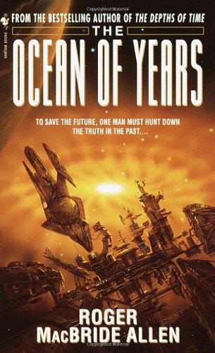 Stock image for The Ocean of Years (The Chronicles of Solace, Book 2) for sale by Reliant Bookstore