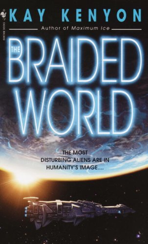 9780553583793: The Braided World