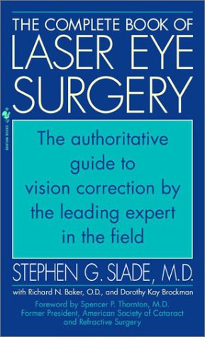 Imagen de archivo de The Complete Book Of Laser Eye Surgery a la venta por gearbooks