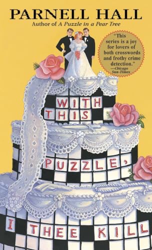 Beispielbild fr With This Puzzle, I Thee Kill: A Puzzle Lady Mystery (The Puzzle Lady Mysteries) zum Verkauf von Wonder Book