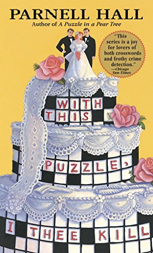 Stock image for With This Puzzle, I Thee Kill: A Puzzle Lady Mystery (The Puzzle Lady Mysteries) for sale by SecondSale