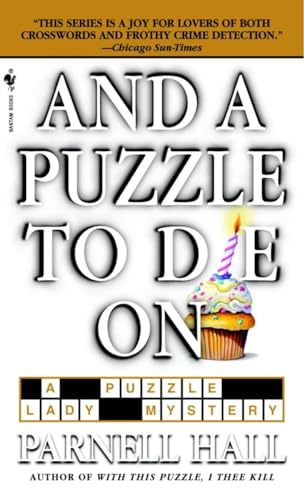9780553584356: And a Puzzle to Die On: 6 (The Puzzle Lady Mysteries)