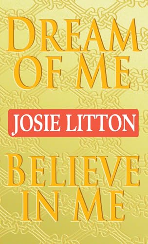 Beispielbild fr 2 books in 1: Dream of Me and Believe in Me zum Verkauf von Your Online Bookstore