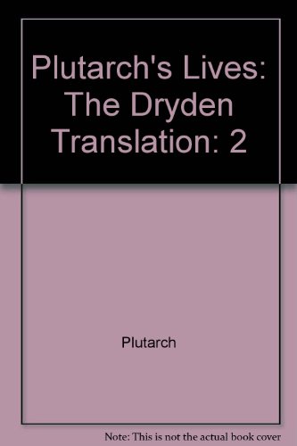 9780553585964: Plutarch's Lives: The Dryden Translation