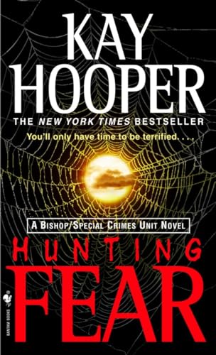 9780553585988: Hunting Fear: A Bishop/Special Crimes Unit Novel: 7