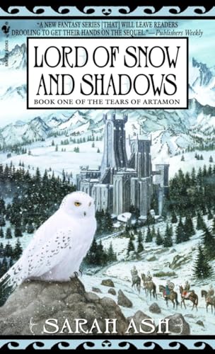 Lord of Snow and Shadows Book One of the Tears of Artamon - Sarah Ash