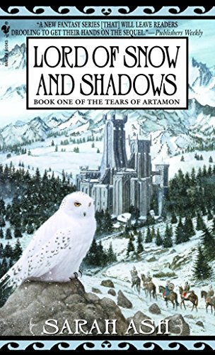 9780553586213: Lord of Snow and Shadows: Book One of The Tears of Artamon: 1