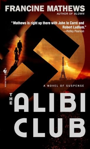 Stock image for The Alibi Club: A Novel for sale by SecondSale