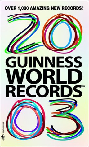 Beispielbild fr Guinness World Records 2003 zum Verkauf von Wonder Book