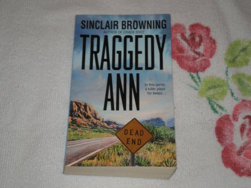 Traggedy Ann (9780553586398) by Browning, Sinclair