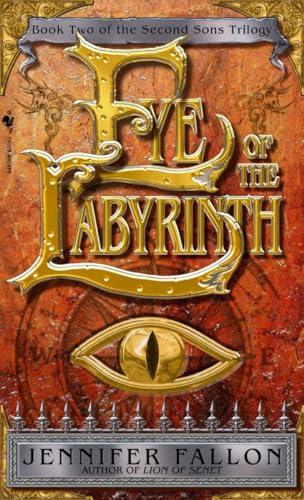 Beispielbild fr Eye of the Labyrinth (The Second Sons Trilogy, Book 2) zum Verkauf von SecondSale