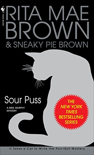 9780553586817: Sour Puss: A Mrs. Murphy Mystery (Mrs. Murphy Mysteries): 14