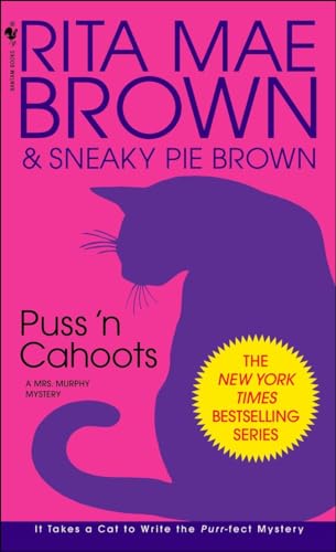 Puss 'n Cahoots: A Mrs. Murphy Mystery (9780553586824) by Brown, Rita Mae