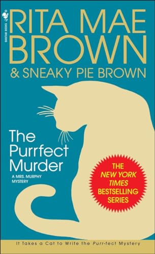 Stock image for The Purrfect Murder: A Mrs. Murphy Mystery for sale by Your Online Bookstore