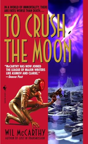 To Crush the Moon (The Queendom of Sol) - McCarthy, Wil