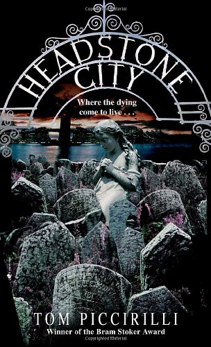 Imagen de archivo de Headstone City: A Novel a la venta por MusicMagpie