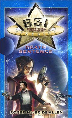 Stock image for BSI: Starside: Death Sentence for sale by Half Price Books Inc.