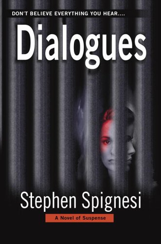 Imagen de archivo de Dialogues: A Novel of Suspense a la venta por Isle of Books