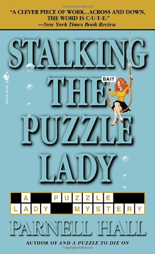 9780553587630: Stalking the Puzzle Lady (Puzzle Lady Mysteries (Paperback))
