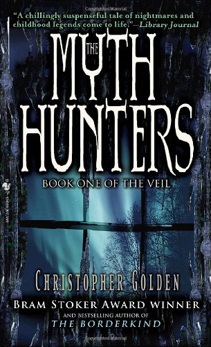 Beispielbild fr The Myth Hunters (The Veil, Book 1) zum Verkauf von Books of the Smoky Mountains