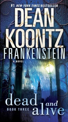 Beispielbild fr Dean Koontz's Frankenstein. Book Three Dead and Alive zum Verkauf von Blackwell's