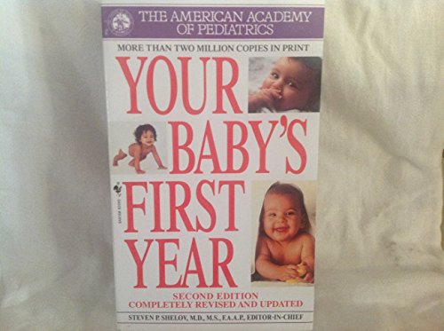 Imagen de archivo de Your Baby's First Year (Second Edition) a la venta por Once Upon A Time Books