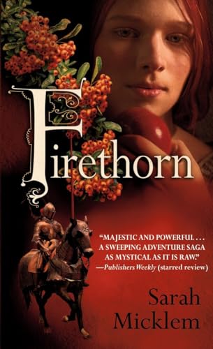 9780553588019: Firethorn: A Novel