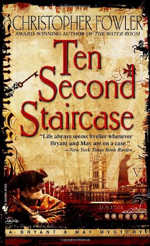 9780553588316: Ten Second Staircase (Bryant & May Mysteries)